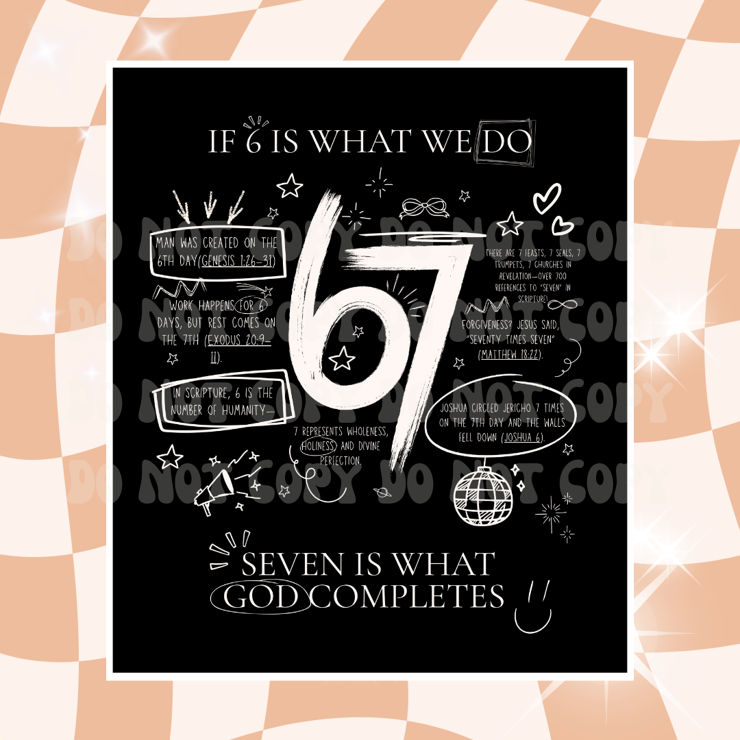 If 6 is What we Do White Font DTF Transfer